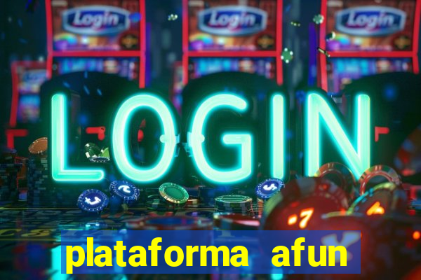 plataforma afun paga mesmo